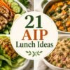 21 AIP Lunch Ideas