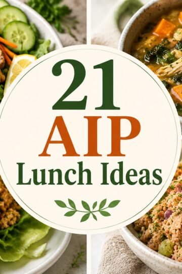 21 AIP Lunch Ideas